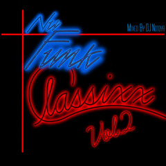 Nu Funk Classixx Vol.2 mixed by DJ Notoya