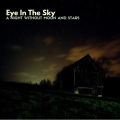 A Night Without Moon & Stars