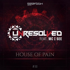 GBD160. Unresolved & Mc I See - House Of Pain