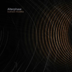 Alterphase - Iuth Treised (taken from "Outrixim Modelia" Sociopath 036)