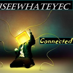Connected