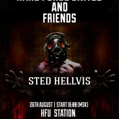 Sted Hellvis Hard Force United Summer 2016 Banging Acid Techno