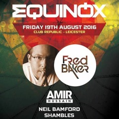 Amir Hussain @ Equinox Leicester