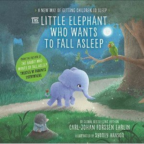 The Little Elephant Who Wants to Fall Asleep (audiobook extract) read by Rachel Bavidge
