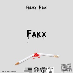 FreakyNeak Fakx