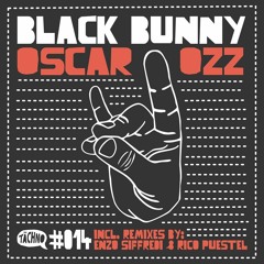 Oscar OZZ - Black Bunny - Tächno