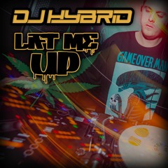 DJ Hybrid - Lift Me Up - FREE DOWNLOAD