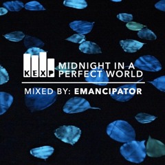 KEXP 'Midnight In A Perfect World' Mix