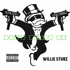 Slink Jesus, Willie Stubz & Linkz Boogz - Don't Tempt Me