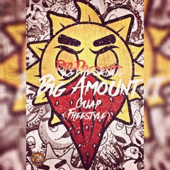 Big Amount freestyle
