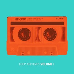 Loop Archives Volume I