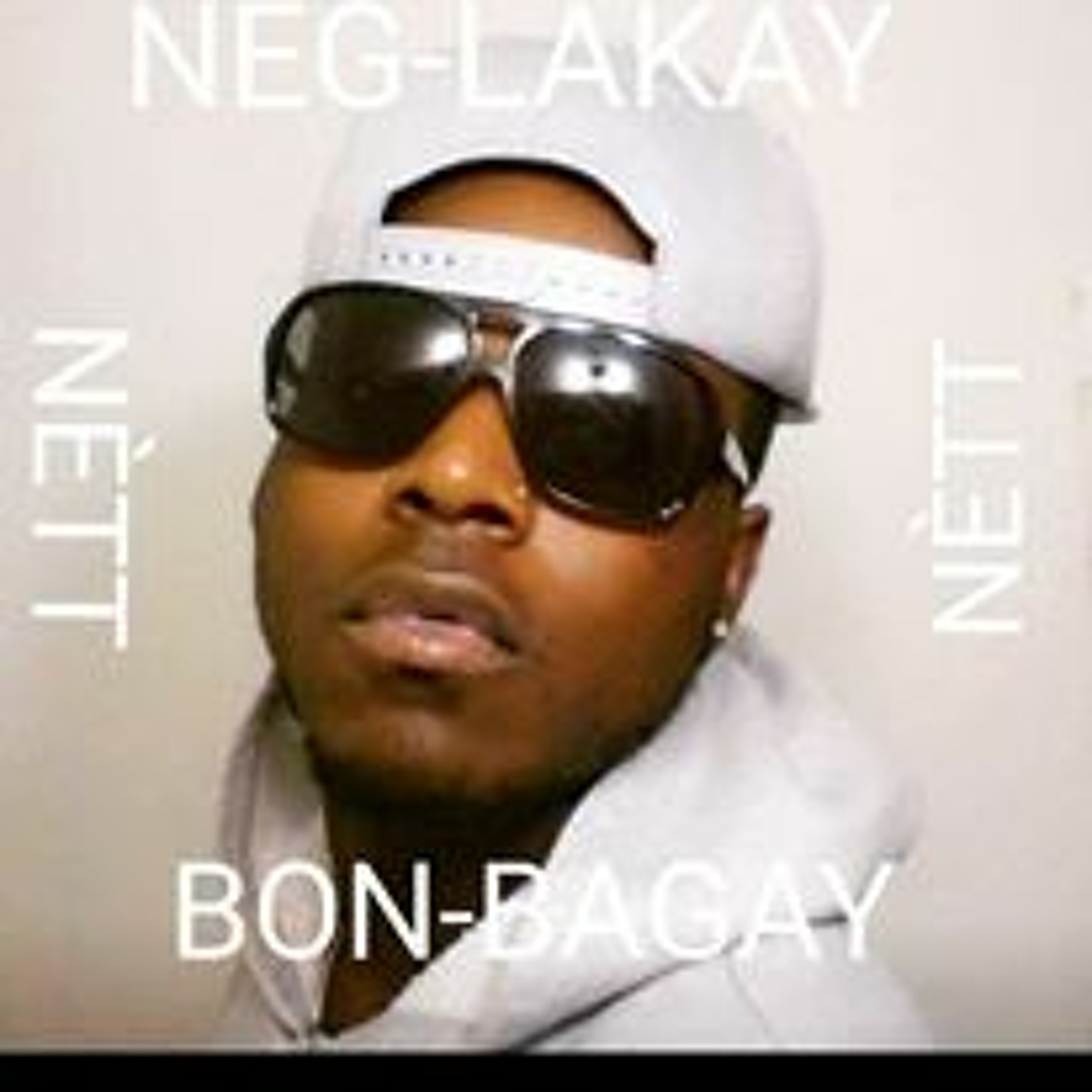 NEG-LAKAY BON-BAGAY NETT