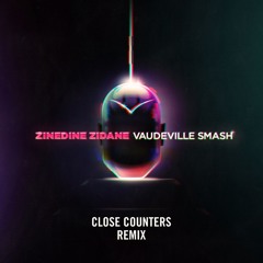 Zinedine Zidane (Close Counters Remix)