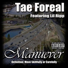 Maneuver FT Lil Ripp