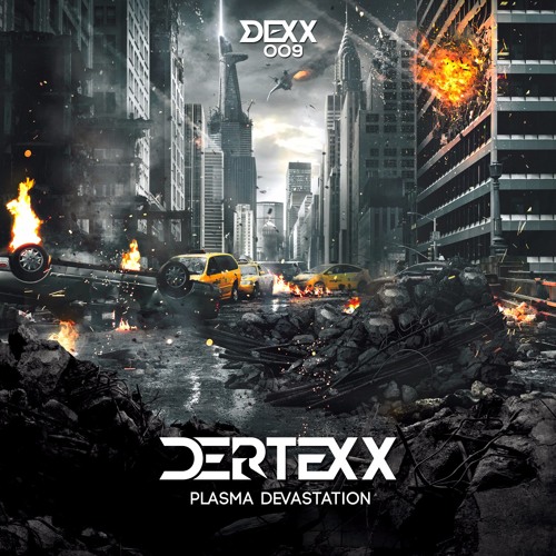 Plasma Devastation [DEXX records / 2016]