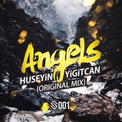 Huseyin & Yigitcan - Angels  // OUT NOW