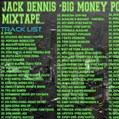 JACK DENNIS_SEPT. 2016_[BIG MONEY POPPIN]_CLEAN_DANCEHALL MIX