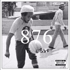Kwad - 876 (Feat. 6-Bar$)