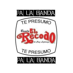 Banda El Recodo Te Presumo (Pa La Banda)