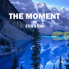 The Moment (Original Mix)