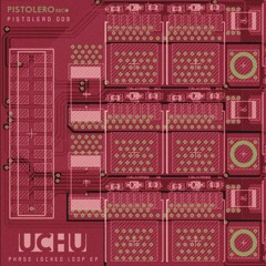 Uchu - Phase Locked Loop