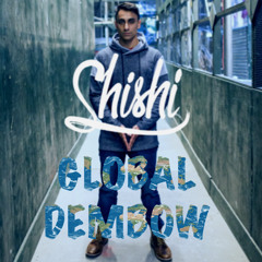 ShiShi Presents: Global Dembow