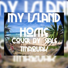 My Island Home Cover by Siale TMaquak [2016]