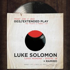 LUKE SOLOMON Live @Extended Play (5 hour Set)