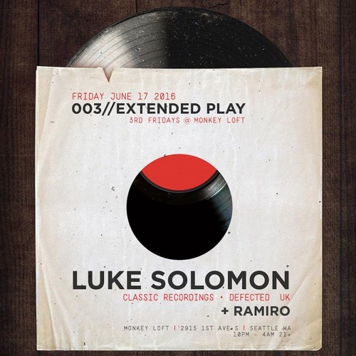 LUKE SOLOMON Live @Extended Play (5 hour Set)