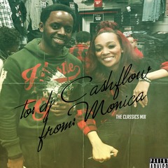 DJ Cashflow- Monica Classics Mix