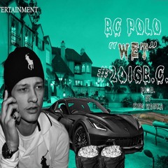 BC Polo - WET (Prod. By King Wonka)