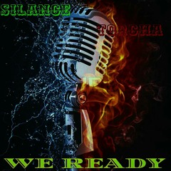 We Ready (clean) Lance & Torch