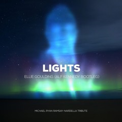 Ellie Goulding - Lights (Alf Kennedy Remix) Michael Ryan Ramsay-Nardella Tribute - FREE DOWNLOAD