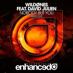 WildOnes feat. David Julien - Nobody But You (Two Shy Organ Flex) [Enhanced Music]