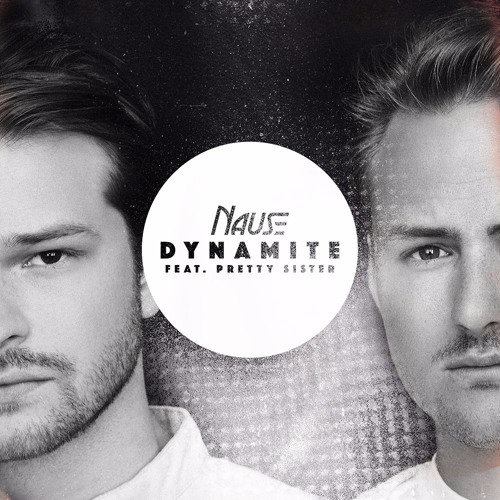 Dynamite feat. Pretty Sister