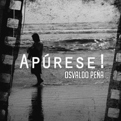 Apúrese!