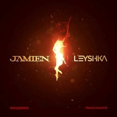 JAMIEN X LEYSHKA 'ON FIRE'