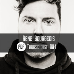 FDF - Thursdcast #084 (René Bourgeois)