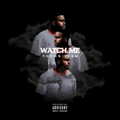 YoungJerm - Watch Me ( Prod. SpaceMan)