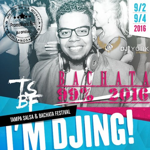 Stream Bachata Mixtape Tsbf By Dj York By Dj York Listen Online For