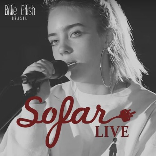Stream Billie Eilish - Six Feet Under - Live - Sofar Los Angeles by Billie  Eilish Brasil | Listen online for free on SoundCloud