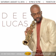 Dee Lucas Live at Beyu Caffe, Durham, NC