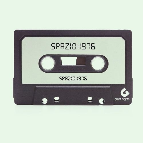 Premiere: Spazio 1976 - Spazio 1976  (Cosmic Version) [Great Nights Records]