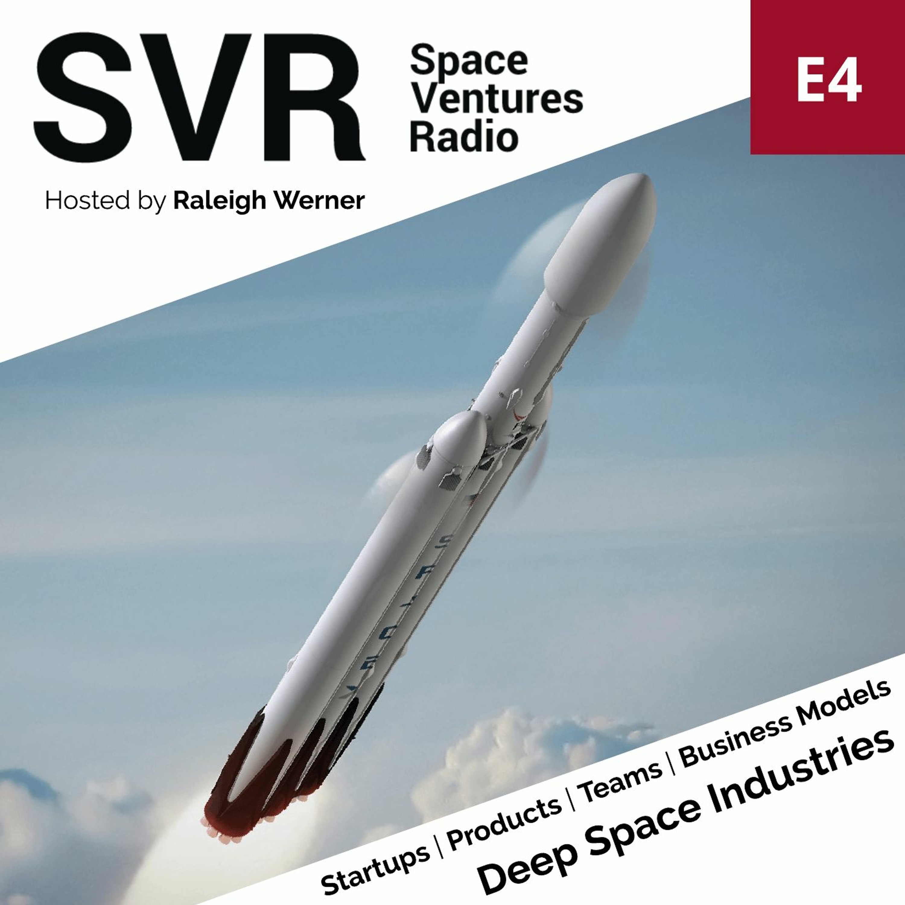 SVR Ep. 4 | Deep Space Industries' Master Plan for Asteroid Mining Future episode artwork