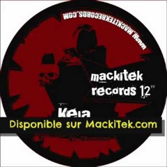 MACKITEK RECORDS 12 - KEJA - Ne Suivez Pas Votre Maitre