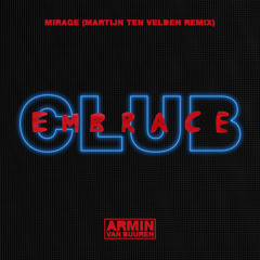 Armin van Buuren - Mirage (Martijn ten Velden Remix) [A State Of Trance 779]