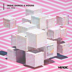 Indie Dance & House (LVL2)