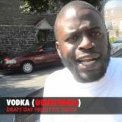 VODKA HELL UP IN PHILLY FREESTYLE