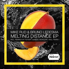 Mike Rud & Bruno Ledesma - Drummtenshtegen (Original Mix) [Fresh Cut] CUT VERSION