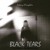 Artwork for black tears (a Chilllito vs Vacant artist mix)